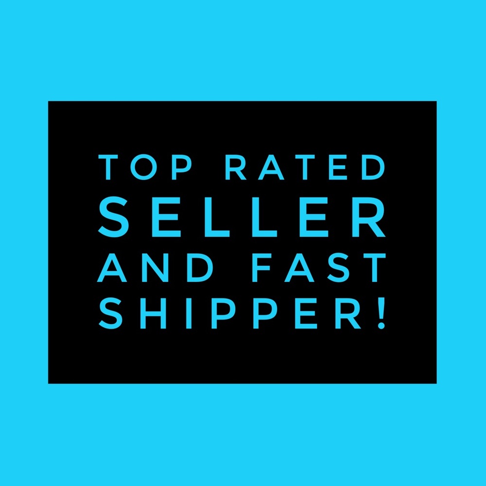 Top Rated Seller and Fast Shipper