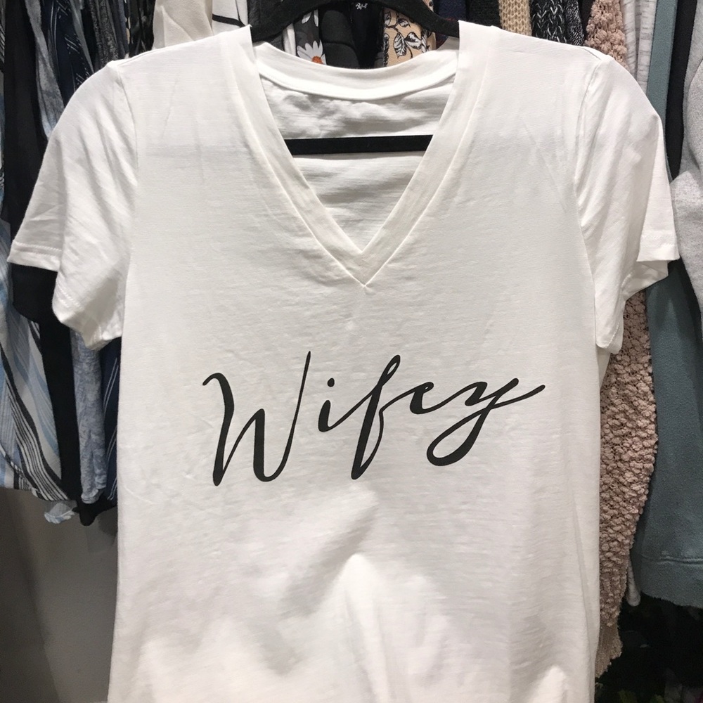 Wifey white v neck shirt!