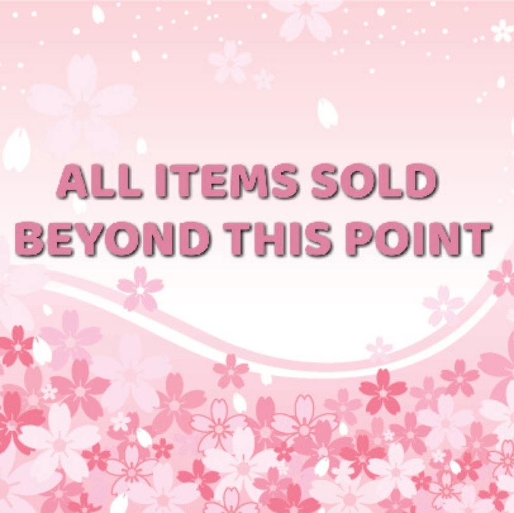 SOLD BEYOND THIS POINT!