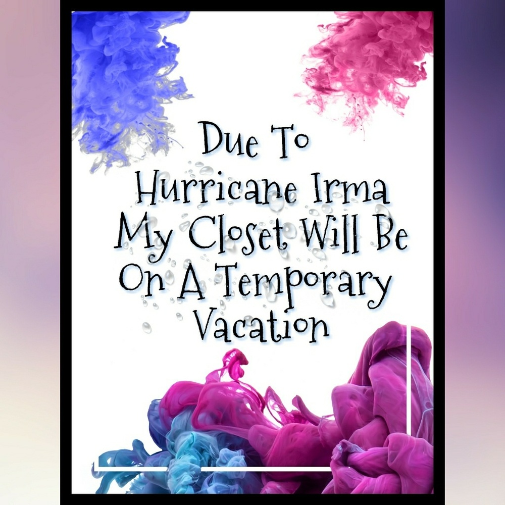 BE BACK AFTER HURRICANE IRMA