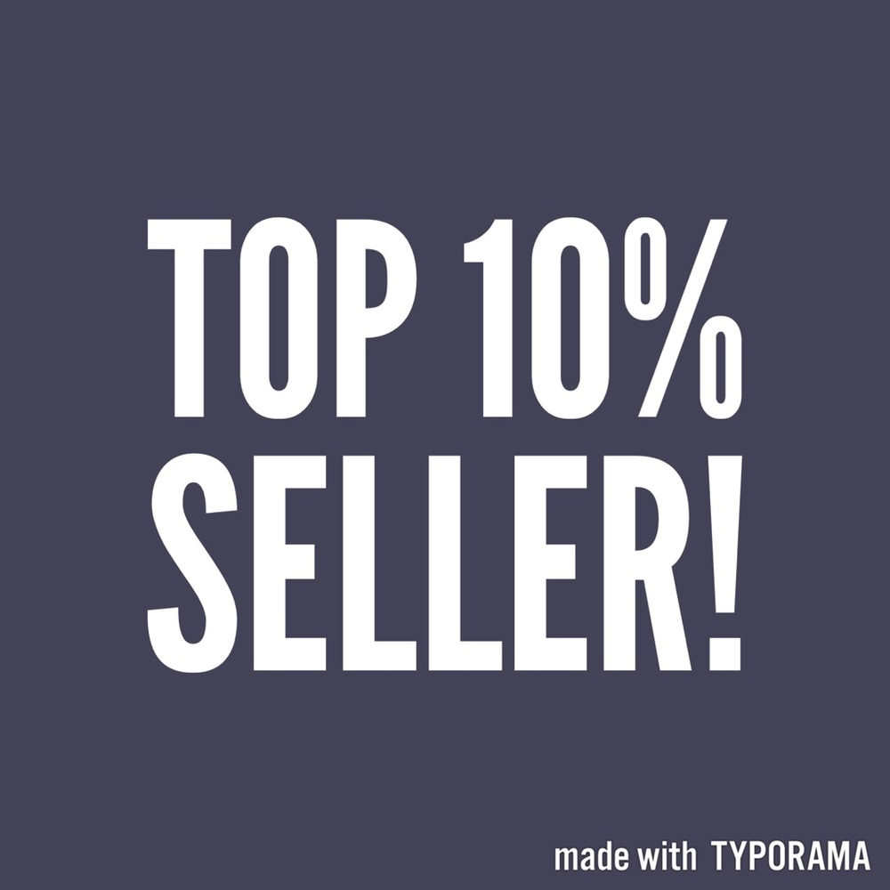 I am a top 10% seller!