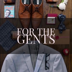 FOR THE GENTS