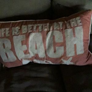 Pillow that says life is better on the beach