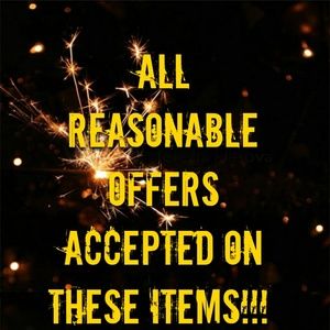 ALL REASONABLE OFFERS ACCEPTED FOR THESE ITEMS!!!