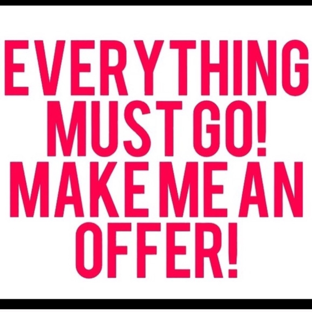EVERYTHING MUST GO