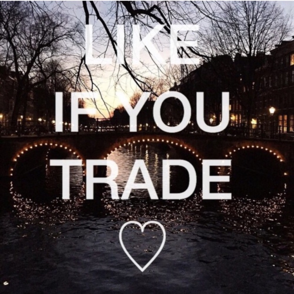 LIKE/COMMENT IF YOU TRADE!