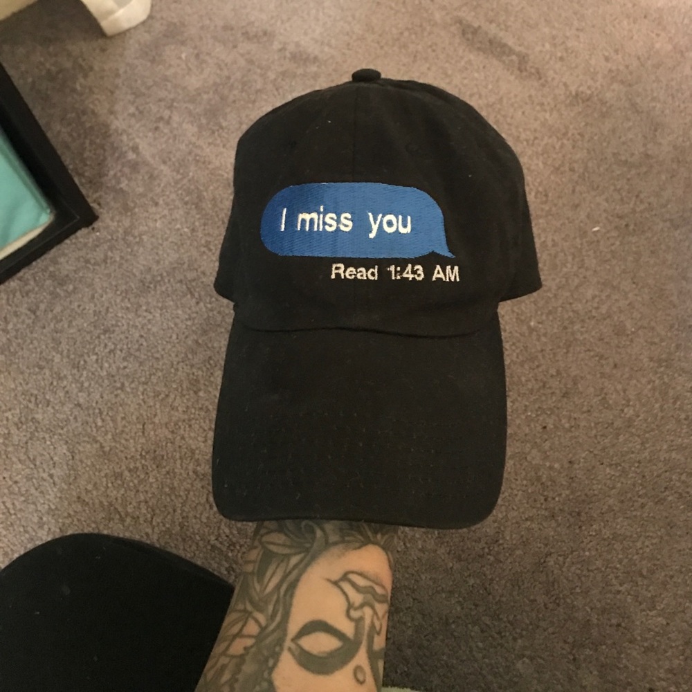 I miss you hat