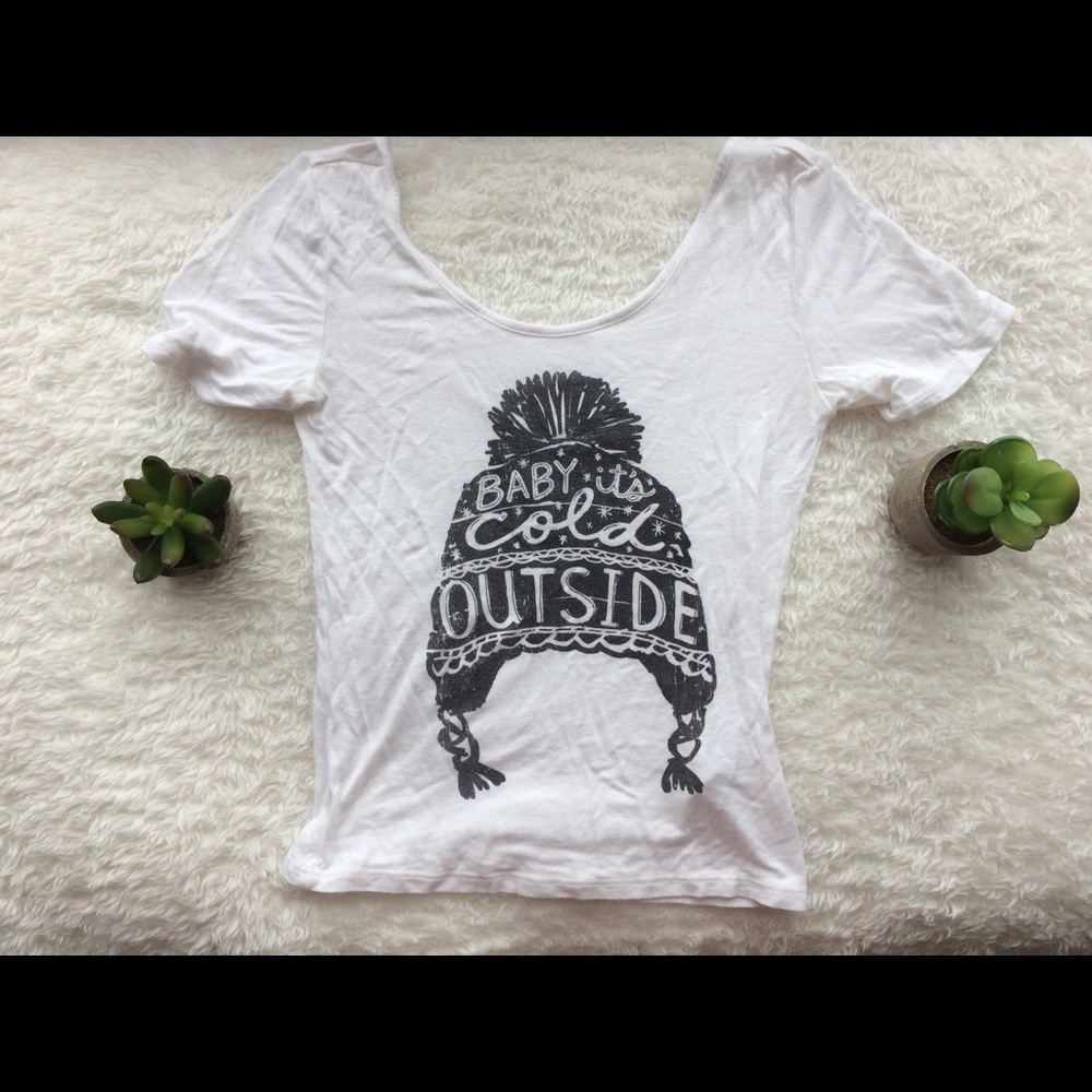 "Baby It's Cold Outside" Shirt