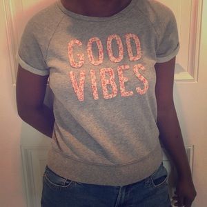 Good Vibes Sweatshirt