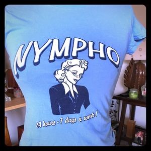 FUNNY GRAPHIC TSHIRT NYMPHO 24/7 LIGHT BLUE