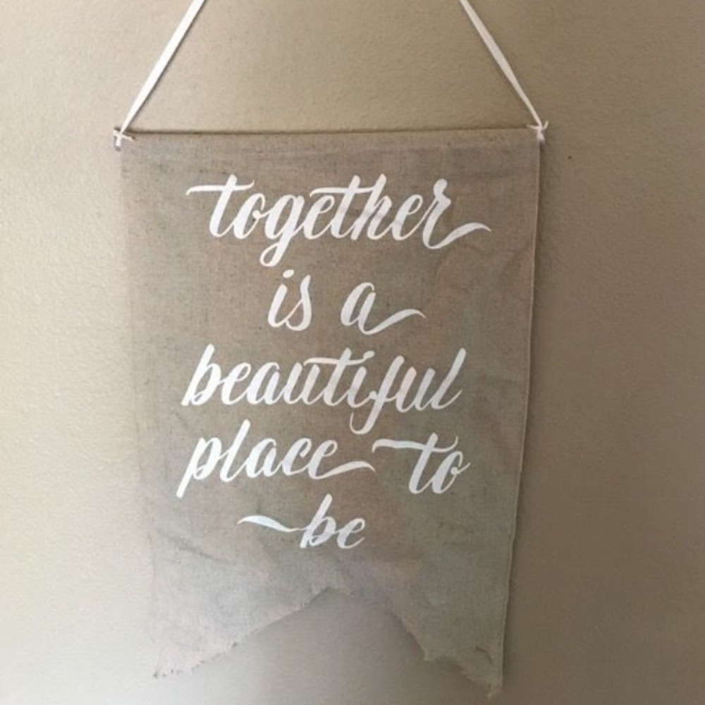 NWOT together is a better place wedding banner