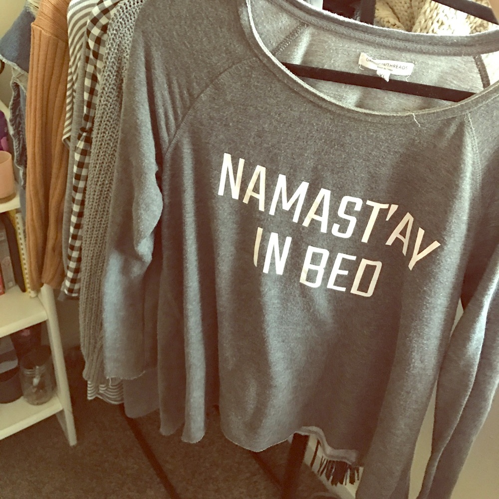 Cute namastay in bed shirt!