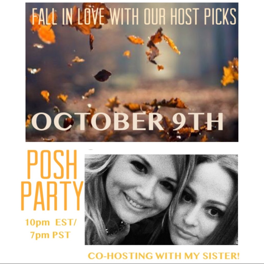 POSH PARTY🍁Oct. 9th! 🍁HOSTING WITH MY SISTER! 👯