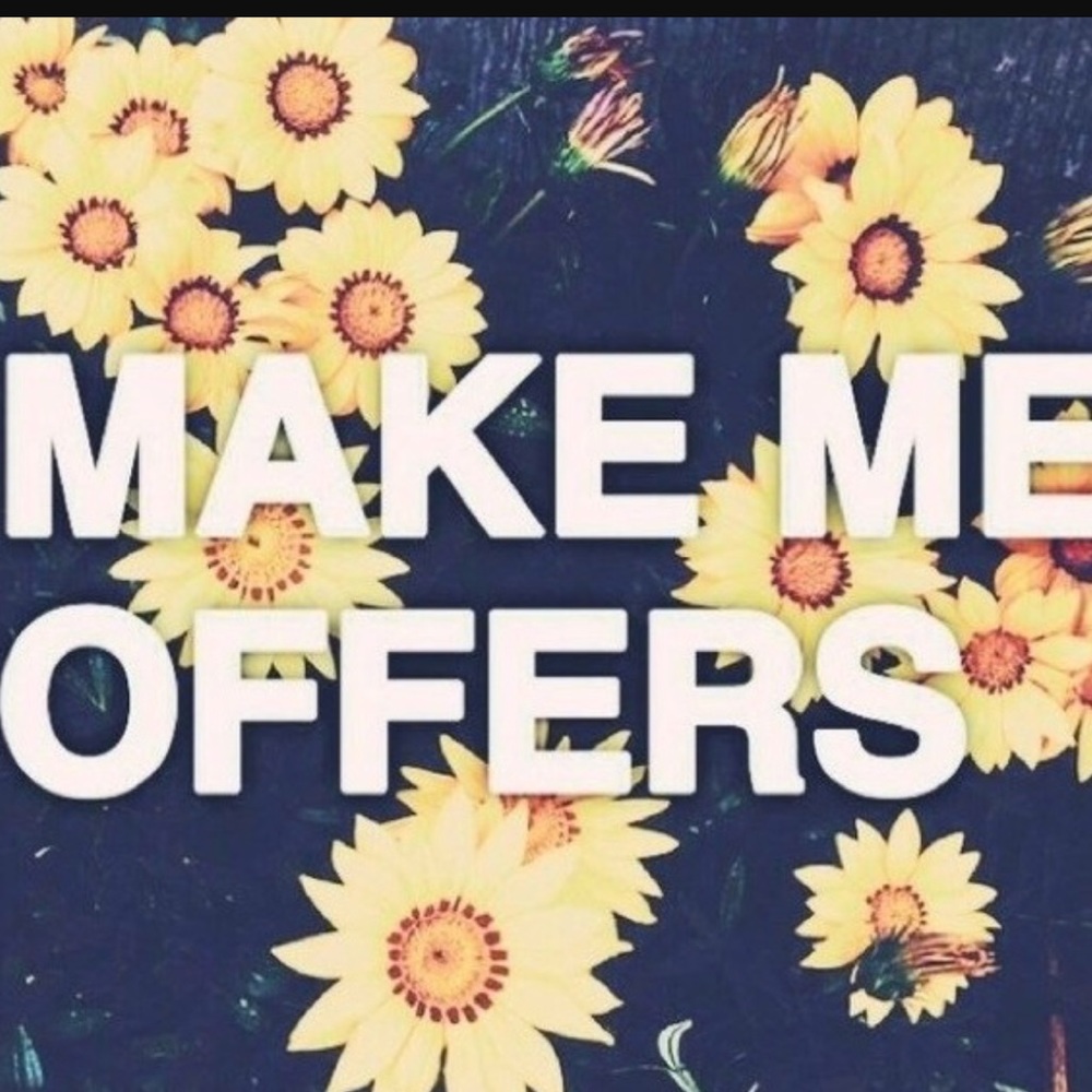 MAKE ME OFFERS :)