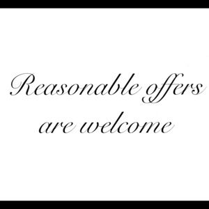 Reasonable offers are welcome