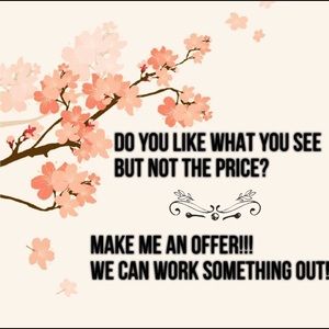 Reasonable Offers Welcome!