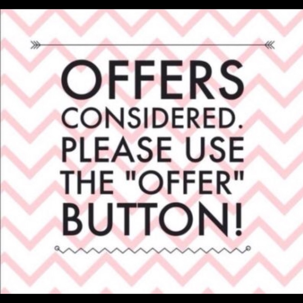 Reasonable offers please