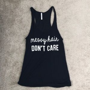 'Messy Hair Don't Care' Tank