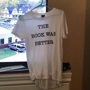 The book was better t-shirt