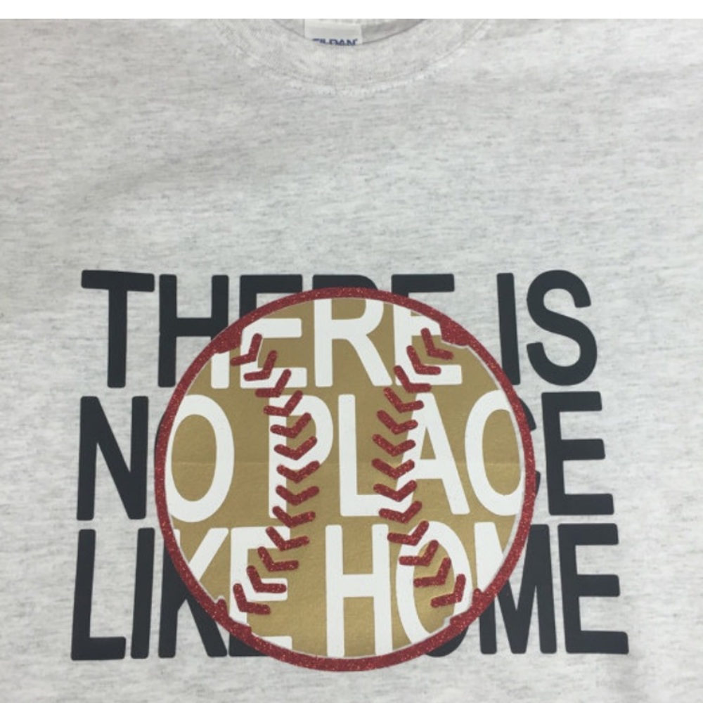 There's no place like home baseball shirt