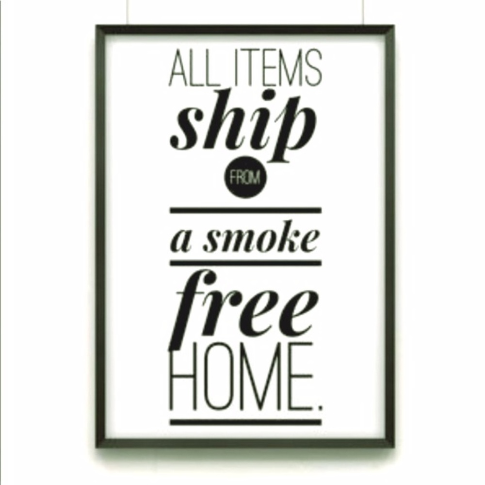All items from a smoke free home!