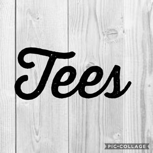 Tees