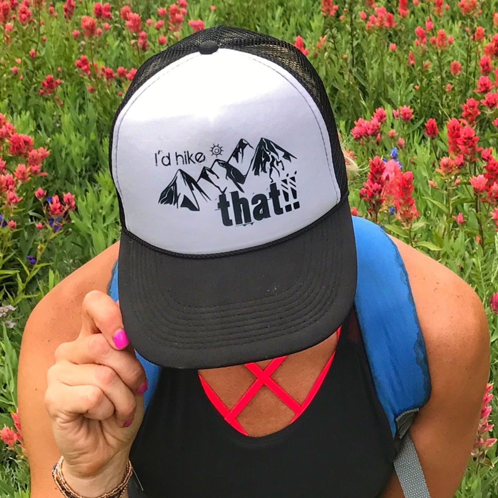 I'd hike that Trucker Hat