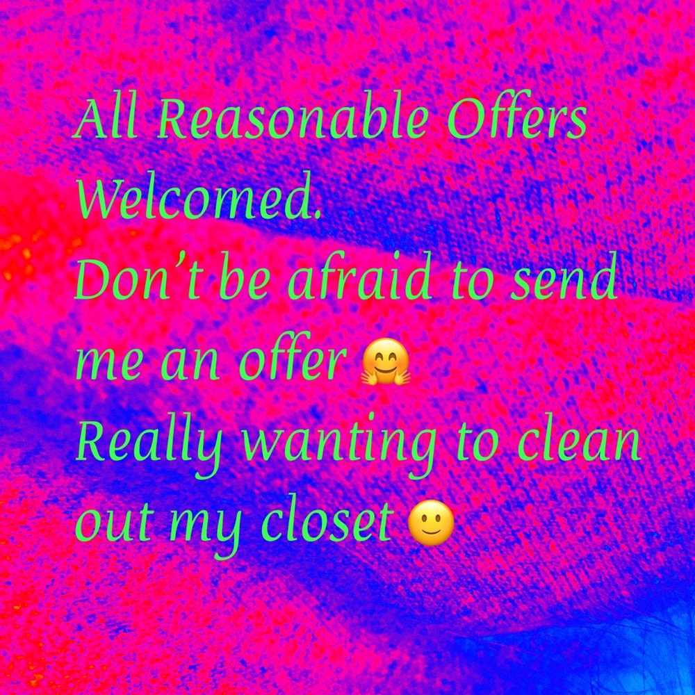 All Offers Welcomed!!! 🤗