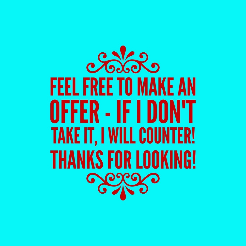 MAKE AN OFFER!