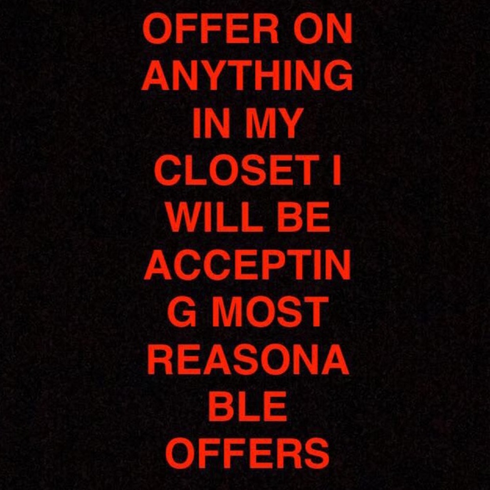 Offer up !! Accepting most deals rest of the week