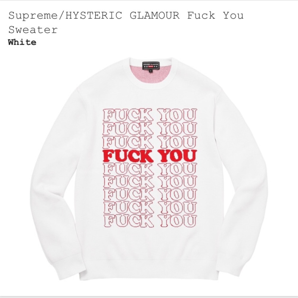 Supreme Hysteric Glamour FUCK YOU Crewneck