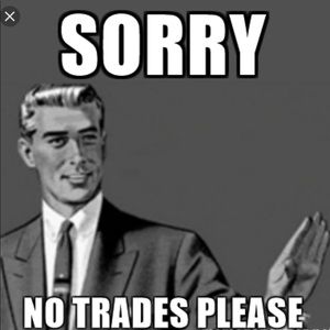 No trades