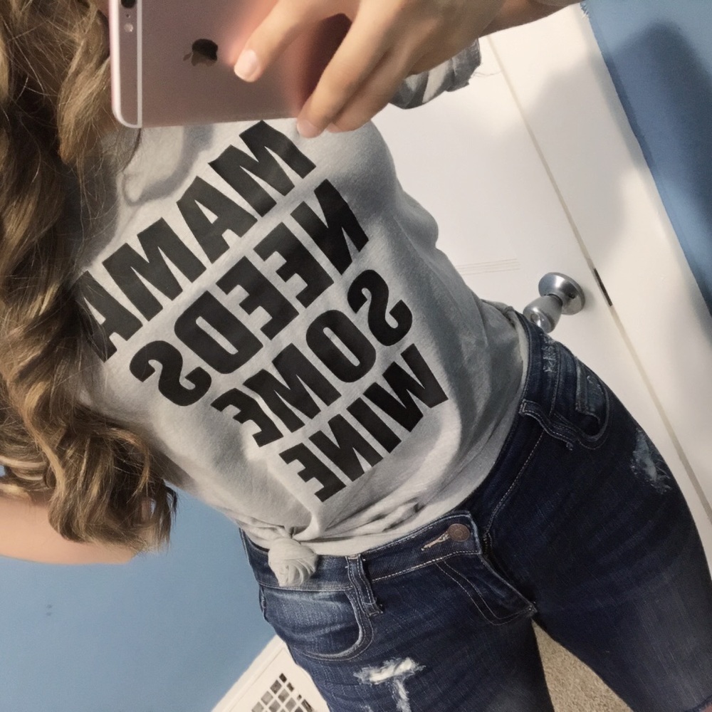 🔺Just in🔺 Mama needs some wine shirt☺️