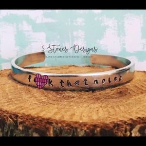 🆕 Handstamped bracelet F*ck That Noise