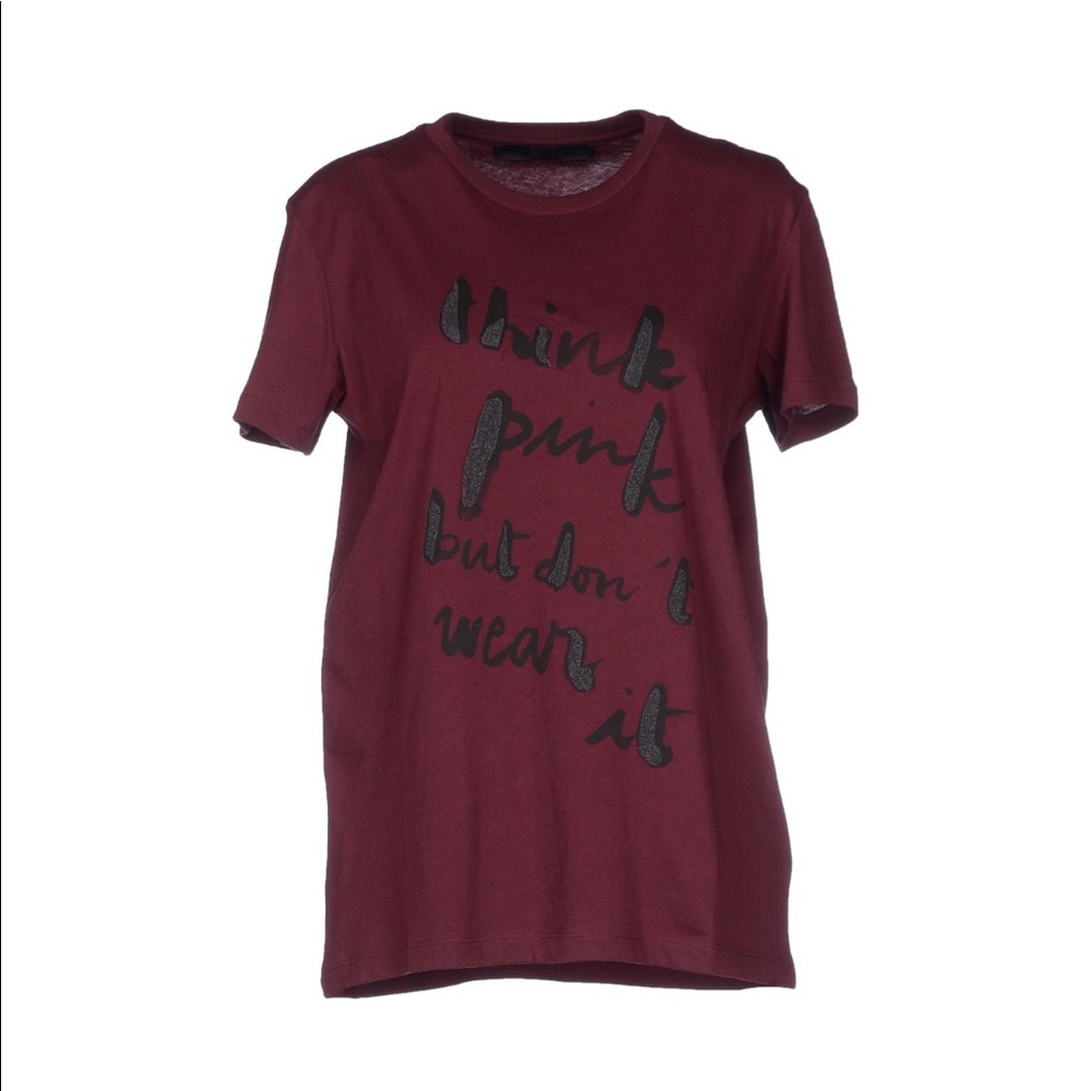 "Think pink but don't wear it" shirt