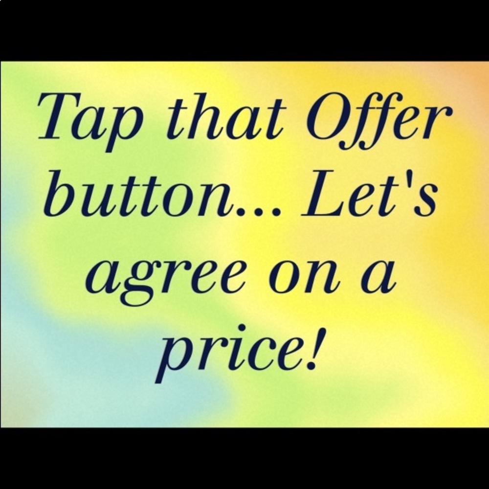 Offers are welcomed!
