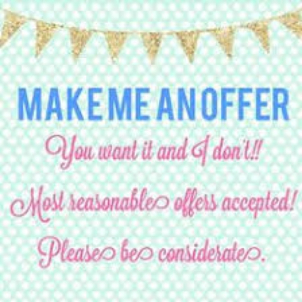 Reasonable offers accepted