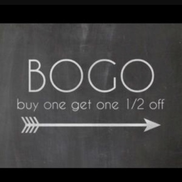BOGO 1/2 OFF