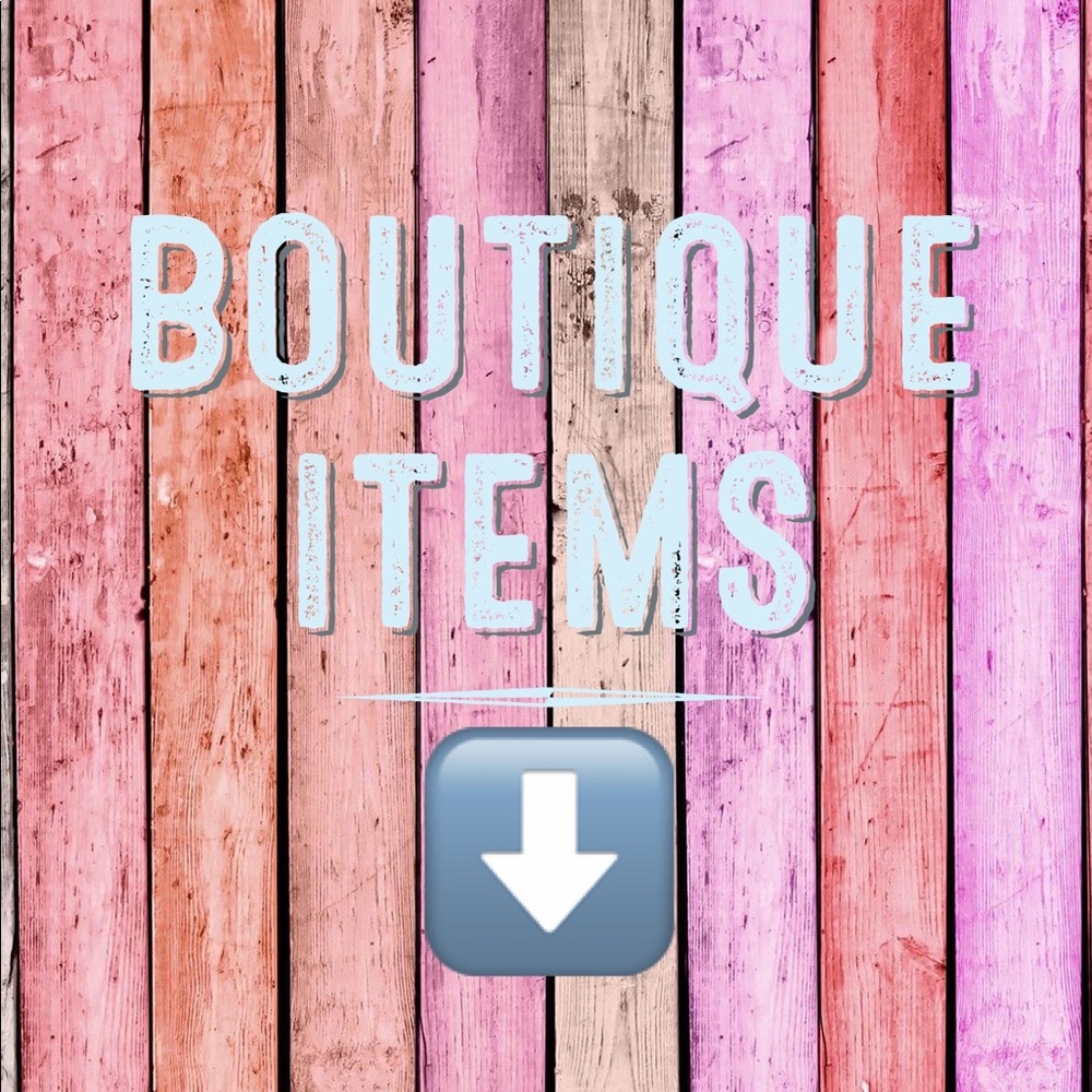 All listings below are New Boutique items.