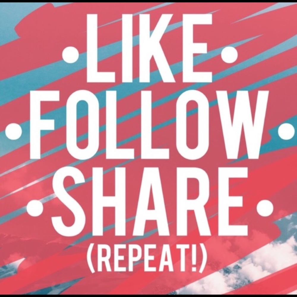 Share, like and follow