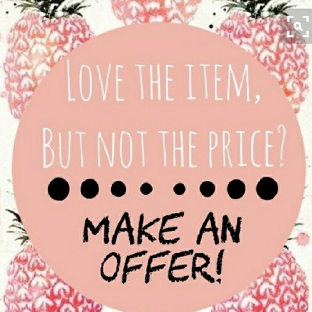 Always willing to negotiate!