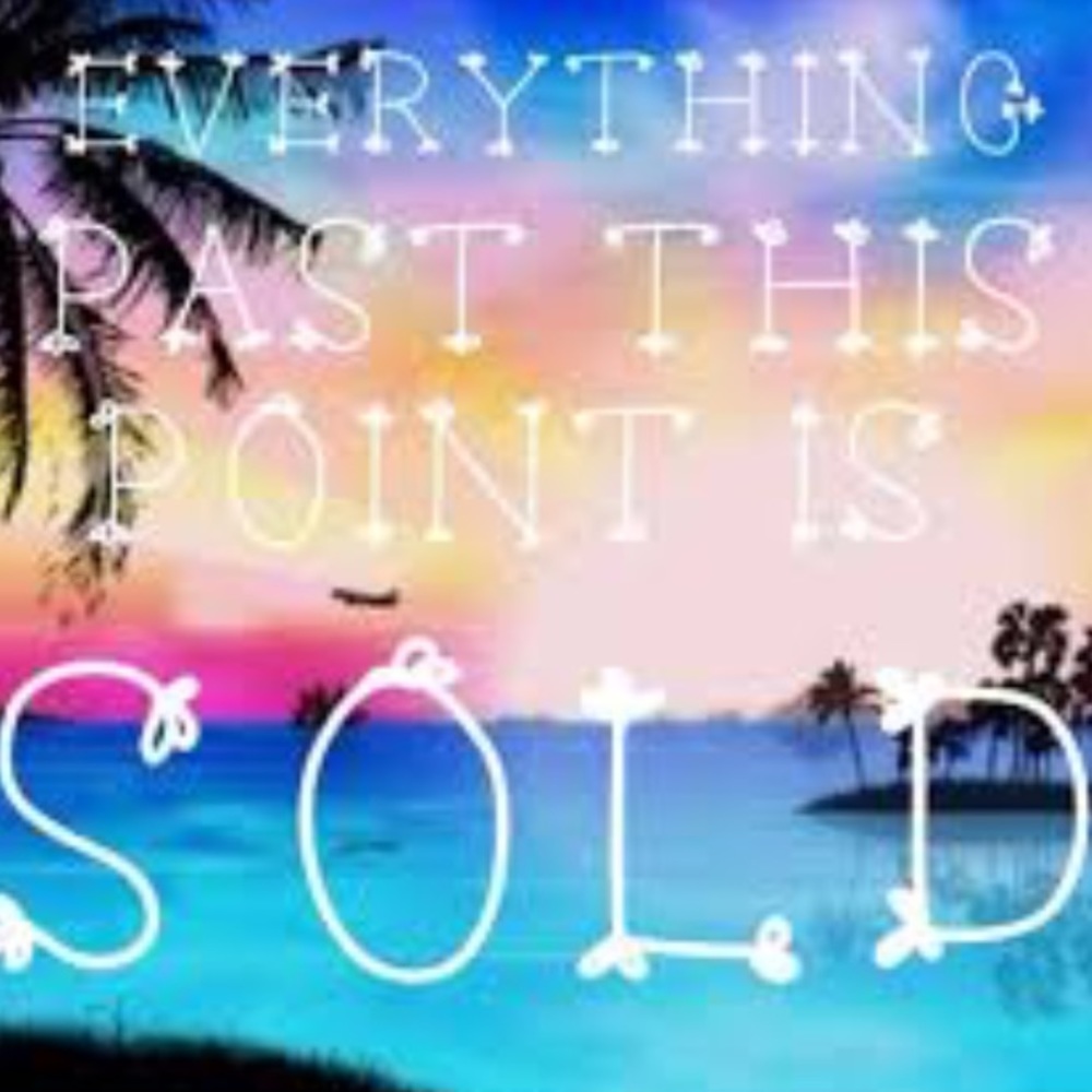 Everything past this has been sold!