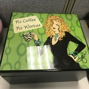 No coffee no work box