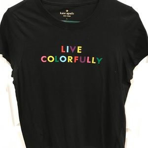 Kate Spade Live Colorfully tee Kate Spade Live Colorfully tee
