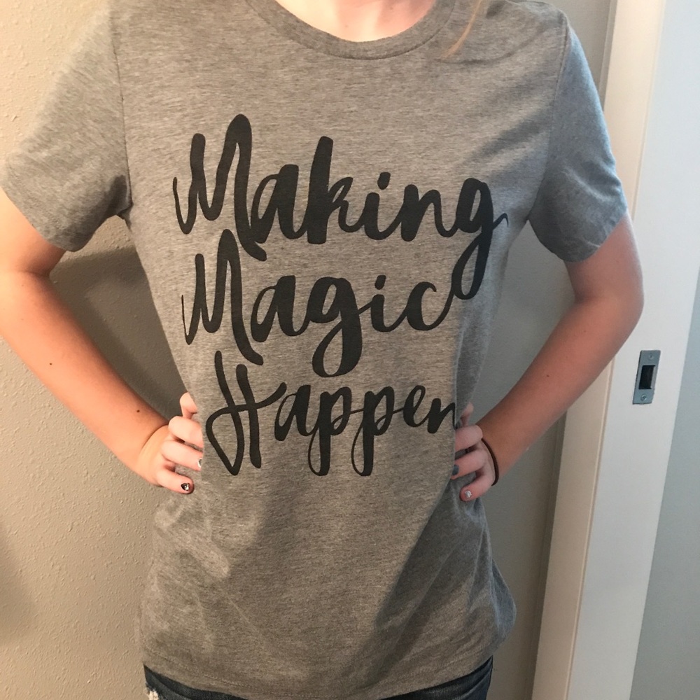 Women's Making Magic Happen Tee