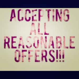 Accepting *REASONABLE* offers