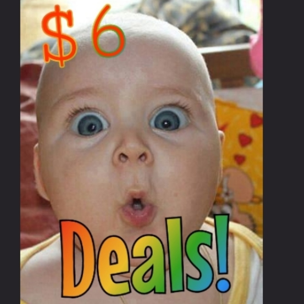 $6 Deals today!!!