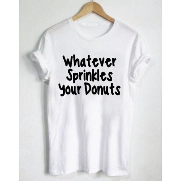 "Whatever Sprinkles Your Donuts" Tee - Picture 2 of 6