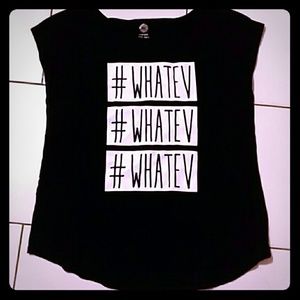 "What ev"Tee