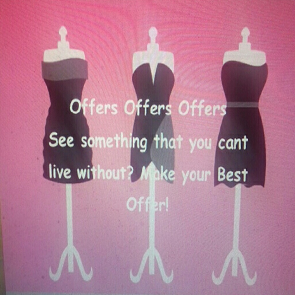 OFFERS!